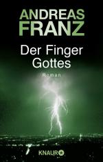 Andreas Franz: Der Finger Gottes Andreas Franz: Der Finger Gottes