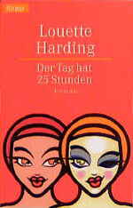 ISBN 9783426612125: Der Tag hat 25 Stunden