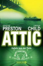Preston, Douglas; Child, Lincoln: Attic Preston, Douglas; Child, Lincoln: Attic
