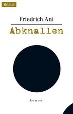 ISBN 9783426618578: Abknallen