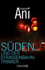 ISBN 9783426620687: Süden und der Straßenbahntrinker