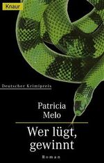 ISBN 9783426620861: Wer lügt, gewinnt