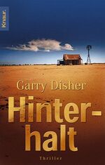 Garry Disher: Hinterhalt