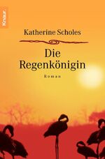 ISBN 9783426624081: Die Regenkönigin