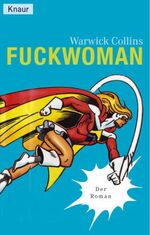 ISBN 9783426624715: Fuckwoman