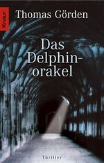 ISBN 9783426624777: Das Delphinorakel.