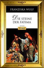 ISBN 9783426625224: Die Steine der Fatima