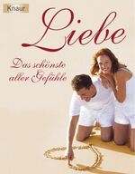 ISBN 9783426626054: Liebe - Das schönste aller Gefühle