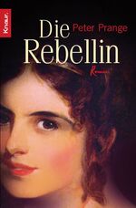 ISBN 9783426631607: Die Rebellin Roman