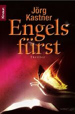 Jörg Kastner: Engelsfürst Jörg Kastner: Engelsfürst