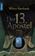 ISBN 9783426633496: Der 13. Apostel