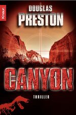 ISBN 9783426633755: Der Canyon . Thriller