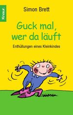 Brett Simon: Guck mal wer da läuft