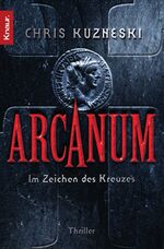 ISBN 9783426635285: Arcanum - Im Zeichen des Kreuzes