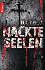 ISBN 9783426635667: Nackte Seelen: Thriller Deflo, Luc und Schäfer, Stefanie