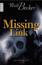 Walt Becker: Missing Link Walt Becker: Missing Link