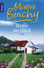 ISBN 9783426636978: Straße ins Glück