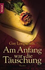 ISBN 9783426637012: Am Anfang war die Täuschung: Thriller