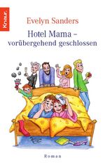 ISBN 9783426638958: Hotel Mama - vorübergehend geschlossen