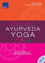 Balance durch Ayurveda-Yoga