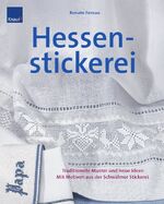 ISBN 9783426643891: Hessenstickerei : Traditionelle Muster und neue Ideen Mit Motiven aus den Schwälmer Stickerei