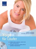 ISBN 9783426644300: Yoga für Läufer – Einfach mehr Ausdauer, mehr Kraft, mehr Konzentration Schneller und besser laufen mit der perfekten Atemtechnik