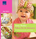 ISBN 9783426647615: Nähen für die Kleinsten - 20 Lieblingsstücke für Babys und Kleinkinder