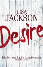 ISBN 9783426652817: Desire. Die Zeit der Rache ist gekommen