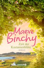 ISBN 9783426653562: Zeit der Kastanienblüte