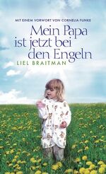 Liël Braitman: Mein Papa ist jetzt bei d