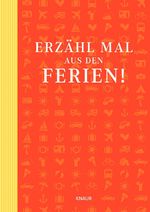 ISBN 9783426655016: Elma van Vliet Erzähl mal aus den Ferien!