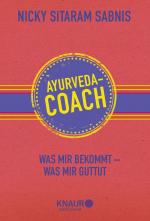 ISBN 9783426657812: Ayurveda-Coach - Was mir bekommt - was mir guttut