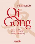 ISBN 9783426658659: Qigong - Praktische Übungen für die Gesundheit und zur Selbstheilung