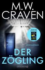 ISBN 9783426659977: Der Zögling - Kriminalroman | Vorgeschichte zum Bestseller "Der Botaniker" von MW Craven, ausgezeichnet mit dem CWA Gold Dagger Award