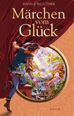 ISBN 9783426661239: Märchen vom Glück