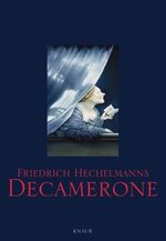 ISBN 9783426661604: Friedrich Hechelmanns Decamerone. Die schönsten Erzählungen aus Boccaccios Meisterwerk - mit Gemälden von Friedrich Hechelmann