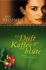 ISBN 9783426661628: Der Duft der Kaffeeblüte