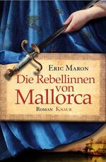 ISBN 9783426662014: Die Rebellinnen von Mallorca