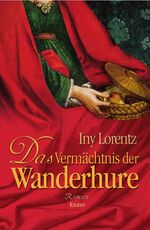 ISBN 9783426662021: Das Vermächtnis der Wanderhure: Roman (Die Wanderhuren-Reihe)