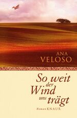 ISBN 9783426662830: So weit der Wind uns trägt – Roman