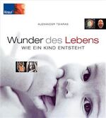 Wunder des Lebens