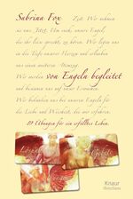 ISBN 9783426665855: Von Engeln begleitet - 89 Übungen für ein erfülltes Leben