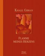 ISBN 9783426666913: Flamme meines Herzens. - Ins Dutsche übertragen, zusammengestellt und mit einem Vorwort versehen von Hans Christian Meiser.