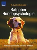 ISBN 9783426668924: Ratgeber Hundepsychologie – Verhaltensprobleme und ihre Therapie