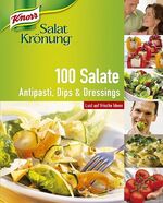 ISBN 9783426669495: 100 Salate. Antipasti, Dips & Dressings