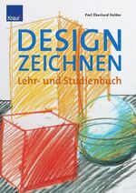 Designzeichnen – Lehr- und Übungsbuch