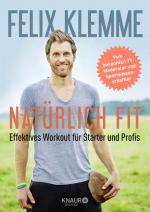 ISBN 9783426675144: Natürlich fit - Effektives Workout für Starter und Profis