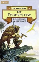 ISBN 9783426702154: Die Chroniken von Deverry / Die Feuerechse