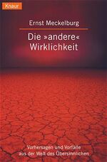 ISBN 9783426774373: Die "andere" Wirklichkeit