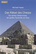 ISBN 9783426774397: Das Rätsel des  - Die letzten Geheimnisse der grossen Pyramide von Giza